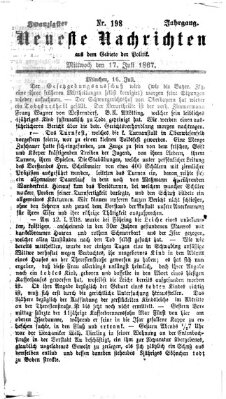 Neueste Nachrichten aus dem Gebiete der Politik (Münchner neueste Nachrichten) Mittwoch 17. Juli 1867