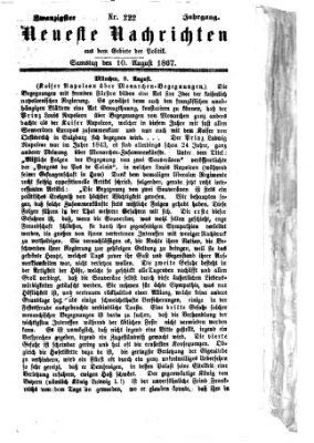 Neueste Nachrichten aus dem Gebiete der Politik (Münchner neueste Nachrichten) Samstag 10. August 1867