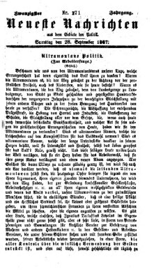 Neueste Nachrichten aus dem Gebiete der Politik (Münchner neueste Nachrichten) Samstag 28. September 1867