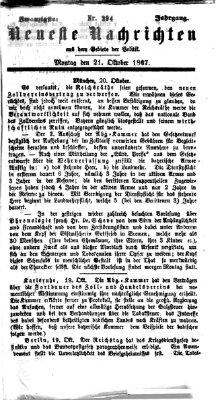 Neueste Nachrichten aus dem Gebiete der Politik (Münchner neueste Nachrichten) Montag 21. Oktober 1867
