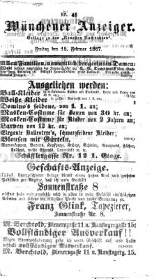 Münchener Anzeiger (Neueste Nachrichten aus dem Gebiete der Politik) Freitag 15. Februar 1867