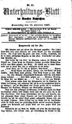Neueste Nachrichten aus dem Gebiete der Politik Donnerstag 10. Oktober 1867