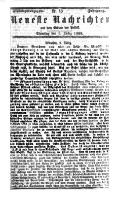 Neueste Nachrichten aus dem Gebiete der Politik Dienstag 3. März 1868