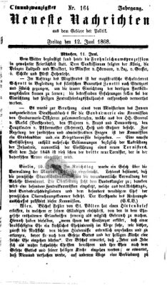 Neueste Nachrichten aus dem Gebiete der Politik (Münchner neueste Nachrichten) Freitag 12. Juni 1868