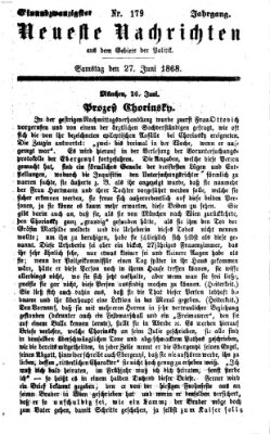 Neueste Nachrichten aus dem Gebiete der Politik (Münchner neueste Nachrichten) Samstag 27. Juni 1868