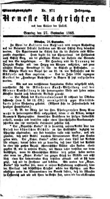 Neueste Nachrichten aus dem Gebiete der Politik Sonntag 27. September 1868