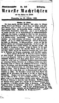 Neueste Nachrichten aus dem Gebiete der Politik (Münchner neueste Nachrichten) Donnerstag 29. Oktober 1868