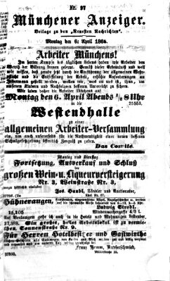 Münchener Anzeiger (Neueste Nachrichten aus dem Gebiete der Politik) Montag 6. April 1868