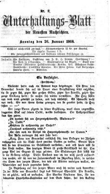Neueste Nachrichten aus dem Gebiete der Politik (Münchner neueste Nachrichten) Sonntag 26. Januar 1868