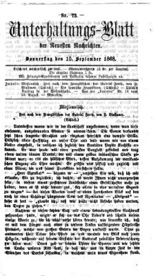 Neueste Nachrichten aus dem Gebiete der Politik Donnerstag 10. September 1868