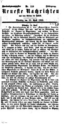 Neueste Nachrichten aus dem Gebiete der Politik (Münchner neueste Nachrichten) Dienstag 20. April 1869