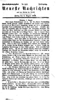 Neueste Nachrichten aus dem Gebiete der Politik (Münchner neueste Nachrichten) Freitag 6. August 1869