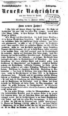 Neueste Nachrichten aus dem Gebiete der Politik (Münchner neueste Nachrichten) Samstag 1. Januar 1870