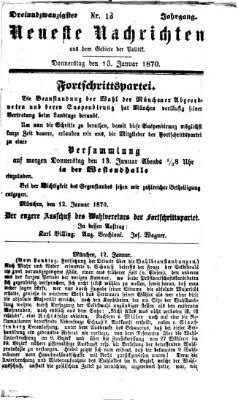 Neueste Nachrichten aus dem Gebiete der Politik (Münchner neueste Nachrichten) Donnerstag 13. Januar 1870