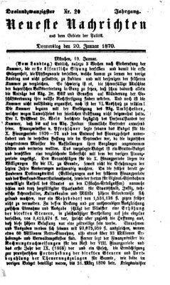 Neueste Nachrichten aus dem Gebiete der Politik (Münchner neueste Nachrichten) Donnerstag 20. Januar 1870