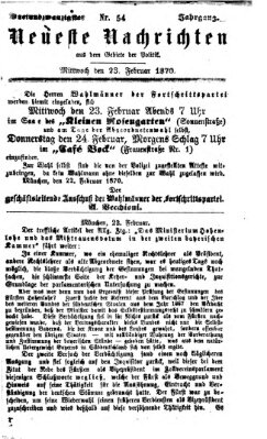 Neueste Nachrichten aus dem Gebiete der Politik (Münchner neueste Nachrichten) Mittwoch 23. Februar 1870