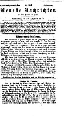 Neueste Nachrichten aus dem Gebiete der Politik (Münchner neueste Nachrichten) Donnerstag 29. Dezember 1870