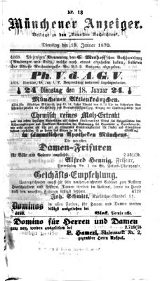 Münchener Anzeiger (Neueste Nachrichten aus dem Gebiete der Politik) Dienstag 18. Januar 1870