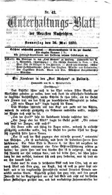 Neueste Nachrichten aus dem Gebiete der Politik Donnerstag 26. Mai 1870
