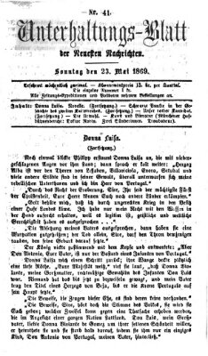 Neueste Nachrichten aus dem Gebiete der Politik (Münchner neueste Nachrichten) Sonntag 23. Mai 1869