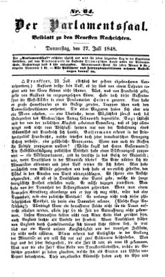 Der Parlamentssaal (Neueste Nachrichten aus dem Gebiete der Politik) Donnerstag 27. Juli 1848