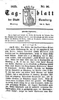 Tag-Blatt der Stadt Bamberg (Bamberger Tagblatt) Montag 6. April 1835