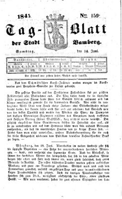 Tag-Blatt der Stadt Bamberg (Bamberger Tagblatt) Samstag 14. Juni 1845