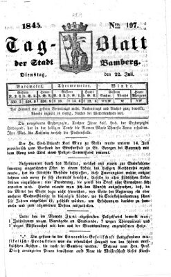 Tag-Blatt der Stadt Bamberg (Bamberger Tagblatt) Dienstag 22. Juli 1845