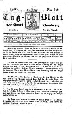 Tag-Blatt der Stadt Bamberg (Bamberger Tagblatt) Freitag 22. August 1845