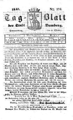 Tag-Blatt der Stadt Bamberg (Bamberger Tagblatt) Donnerstag 9. Oktober 1845
