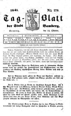 Tag-Blatt der Stadt Bamberg (Bamberger Tagblatt) Sonntag 12. Oktober 1845