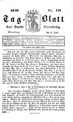 Tag-Blatt der Stadt Bamberg (Bamberger Tagblatt) Dienstag 2. Juni 1846