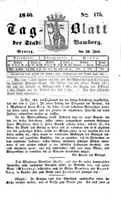 Tag-Blatt der Stadt Bamberg (Bamberger Tagblatt) Montag 29. Juni 1846