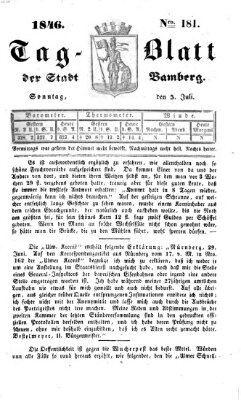 Tag-Blatt der Stadt Bamberg (Bamberger Tagblatt) Sonntag 5. Juli 1846