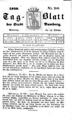 Tag-Blatt der Stadt Bamberg (Bamberger Tagblatt) Montag 12. Oktober 1846