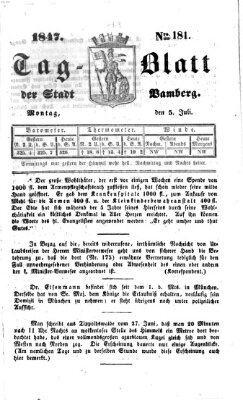 Tag-Blatt der Stadt Bamberg (Bamberger Tagblatt) Montag 5. Juli 1847