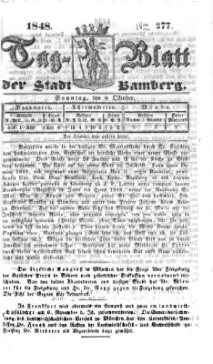 Tag-Blatt der Stadt Bamberg (Bamberger Tagblatt) Sonntag 8. Oktober 1848
