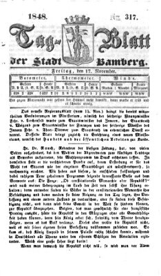 Tag-Blatt der Stadt Bamberg (Bamberger Tagblatt) Freitag 17. November 1848