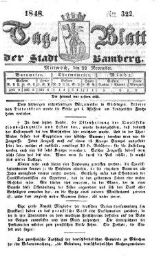 Tag-Blatt der Stadt Bamberg (Bamberger Tagblatt) Mittwoch 22. November 1848