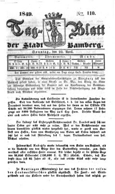 Tag-Blatt der Stadt Bamberg (Bamberger Tagblatt) Sonntag 22. April 1849