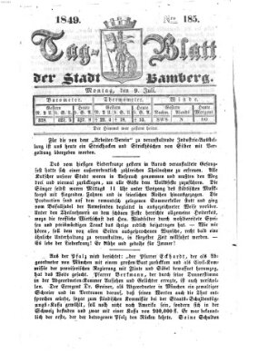Tag-Blatt der Stadt Bamberg (Bamberger Tagblatt) Montag 9. Juli 1849