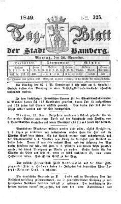 Tag-Blatt der Stadt Bamberg (Bamberger Tagblatt) Montag 26. November 1849