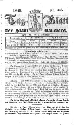 Tag-Blatt der Stadt Bamberg (Bamberger Tagblatt) Freitag 7. Dezember 1849