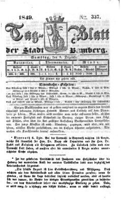 Tag-Blatt der Stadt Bamberg (Bamberger Tagblatt) Samstag 8. Dezember 1849