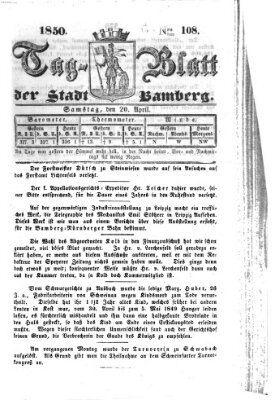 Tag-Blatt der Stadt Bamberg (Bamberger Tagblatt) Samstag 20. April 1850