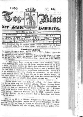 Tag-Blatt der Stadt Bamberg (Bamberger Tagblatt) Dienstag 18. Juni 1850