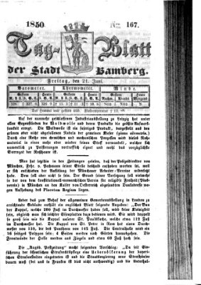 Tag-Blatt der Stadt Bamberg (Bamberger Tagblatt) Freitag 21. Juni 1850