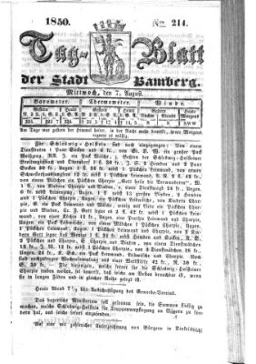 Tag-Blatt der Stadt Bamberg (Bamberger Tagblatt) Mittwoch 7. August 1850