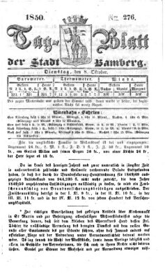 Tag-Blatt der Stadt Bamberg (Bamberger Tagblatt) Dienstag 8. Oktober 1850