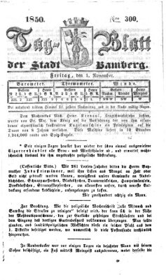 Tag-Blatt der Stadt Bamberg (Bamberger Tagblatt) Freitag 1. November 1850